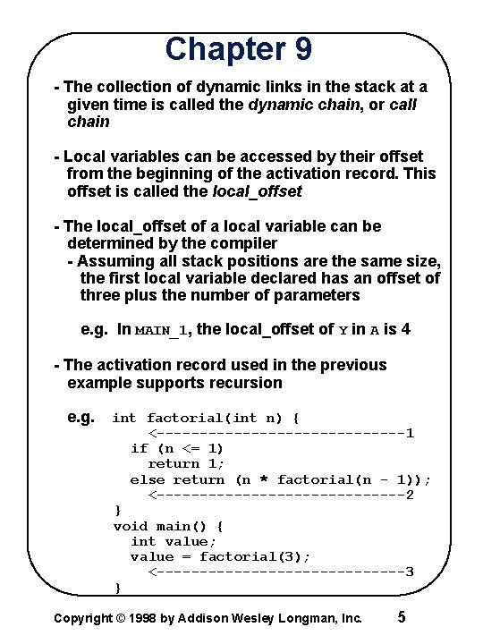 Chapter 9 - The collection of dynamic links in the stack at a given