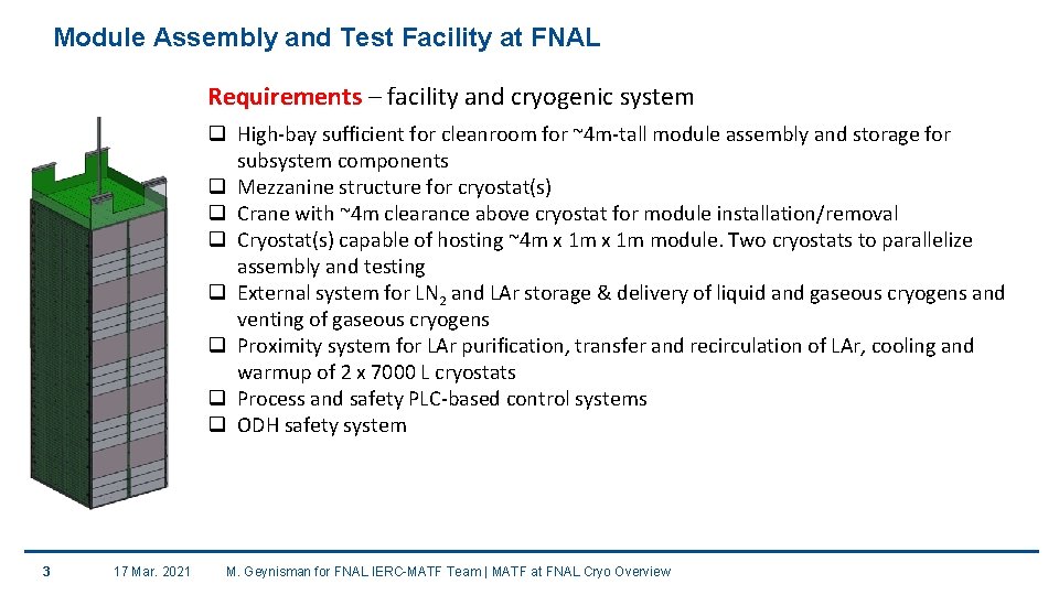 Module Assembly and Test Facility at FNAL Requirements – facility and cryogenic system q