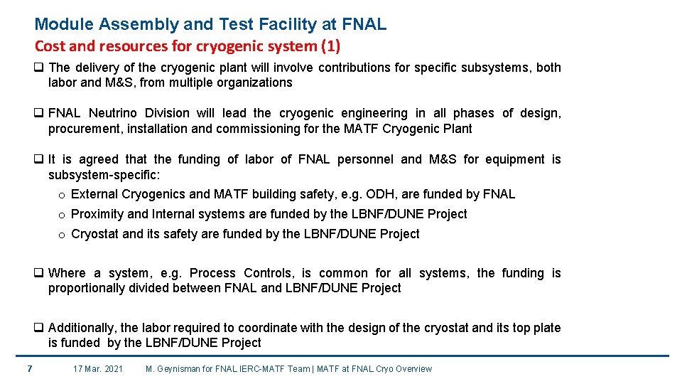 Module Assembly and Test Facility at FNAL Cost and resources for cryogenic system (1)