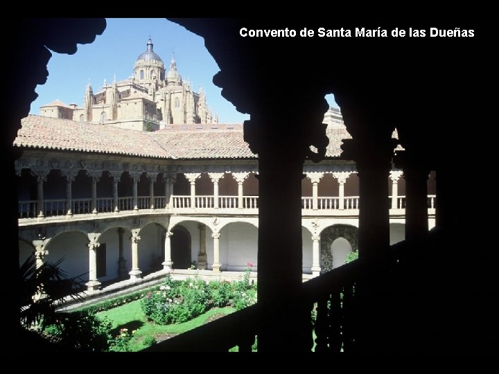 Convento de Santa María de las Dueñas 