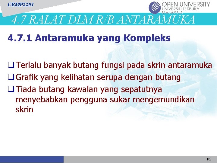 CBMP 2203 4. 7 RALAT DLM R/B ANTARAMUKA 4. 7. 1 Antaramuka yang Kompleks