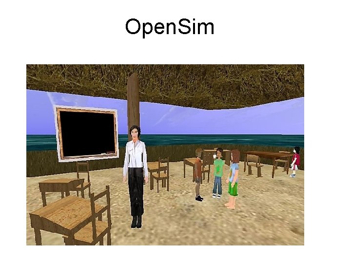 Open. Sim 