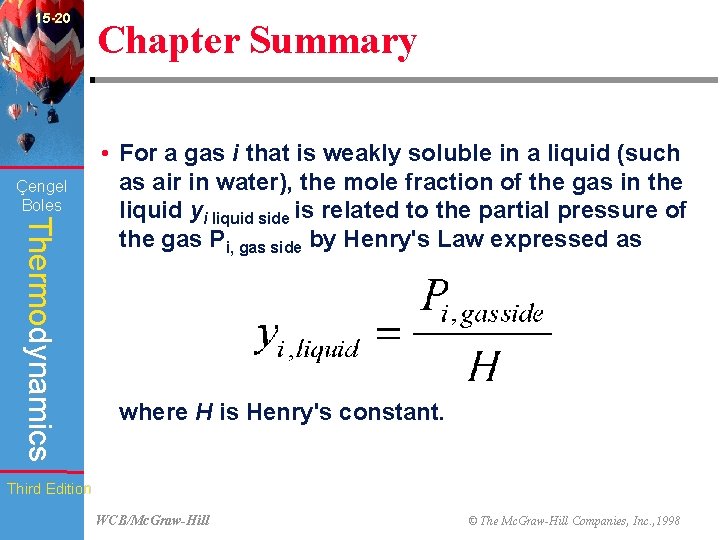 15 -20 Çengel Boles Chapter Summary Thermodynamics • For a gas i that is