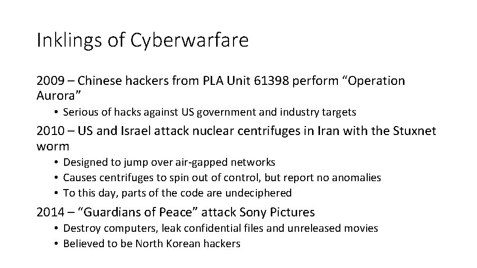 Inklings of Cyberwarfare 2009 – Chinese hackers from PLA Unit 61398 perform “Operation Aurora”