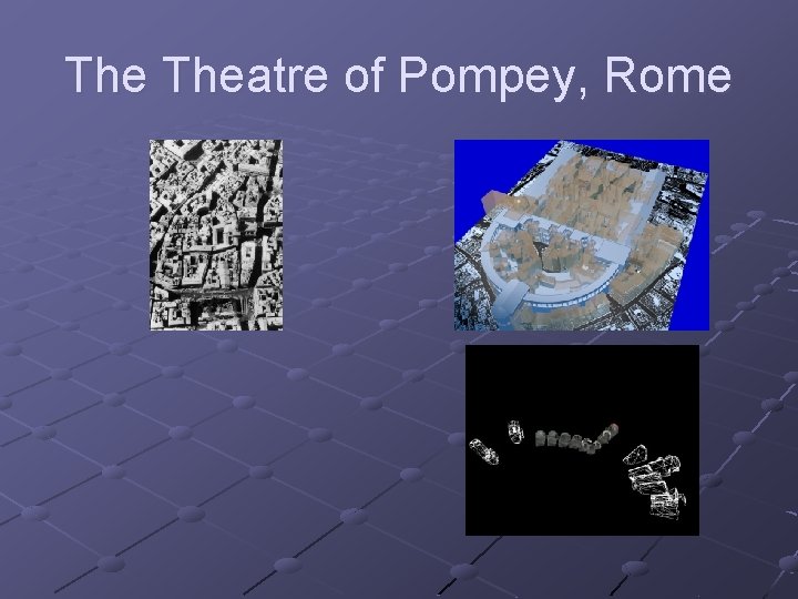 The Theatre of Pompey, Rome 