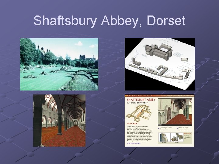 Shaftsbury Abbey, Dorset 