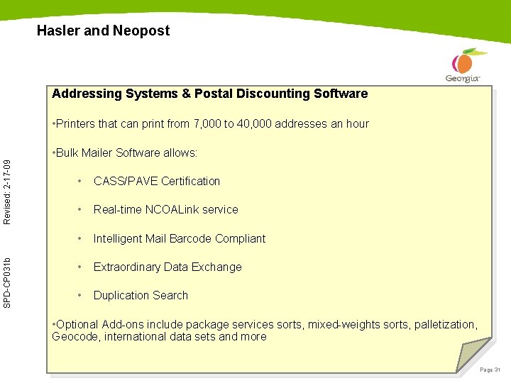 Hasler and Neopost Addressing Systems & Postal Discounting Software • Printers that can print