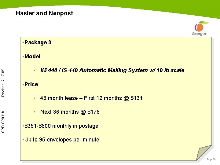 Hasler and Neopost • Package 3 SPD-CP 031 b Revised: 2 -17 -09 •