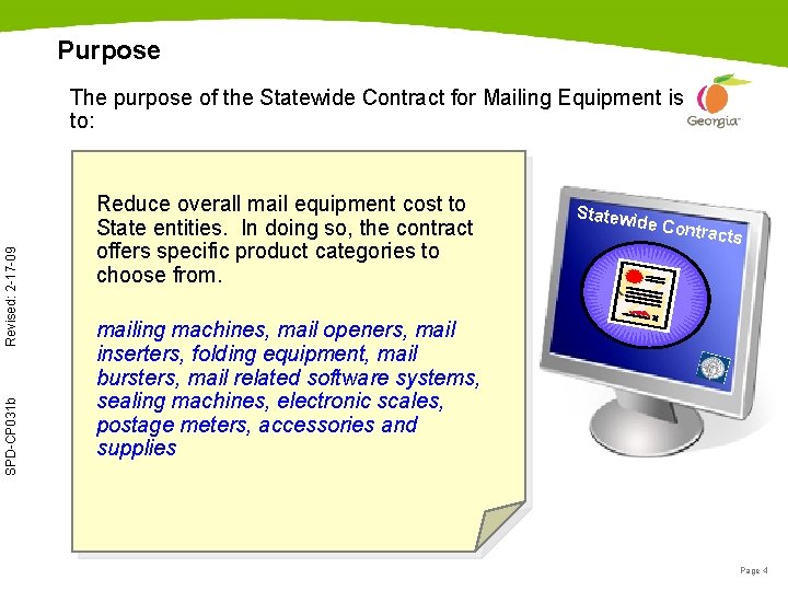 Purpose SPD-CP 031 b Revised: 2 -17 -09 The purpose of the Statewide Contract