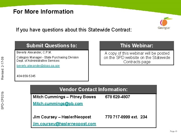 For More Information If you have questions about this Statewide Contract: Submit Questions to: