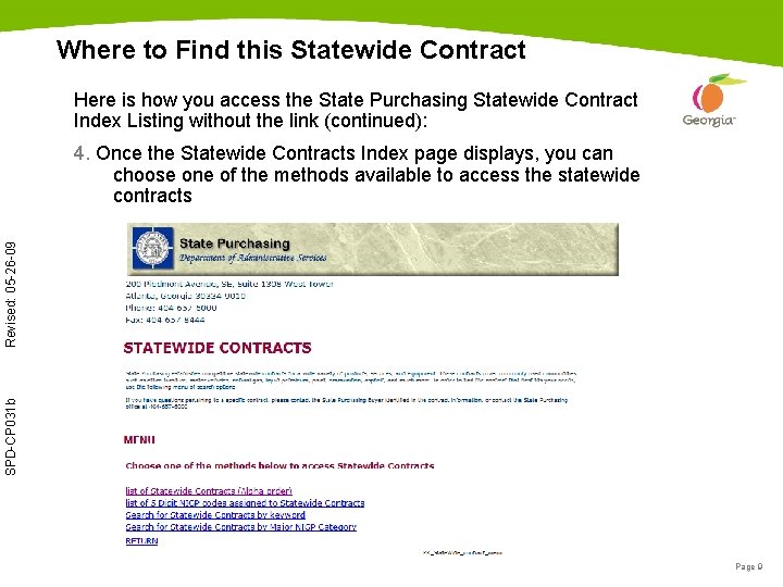Where to Find this Statewide Contract Here is how you access the State Purchasing