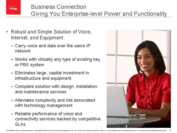 Business Connection Giving You Enterprise-level Power and Functionality • Robust and Simple Solution of