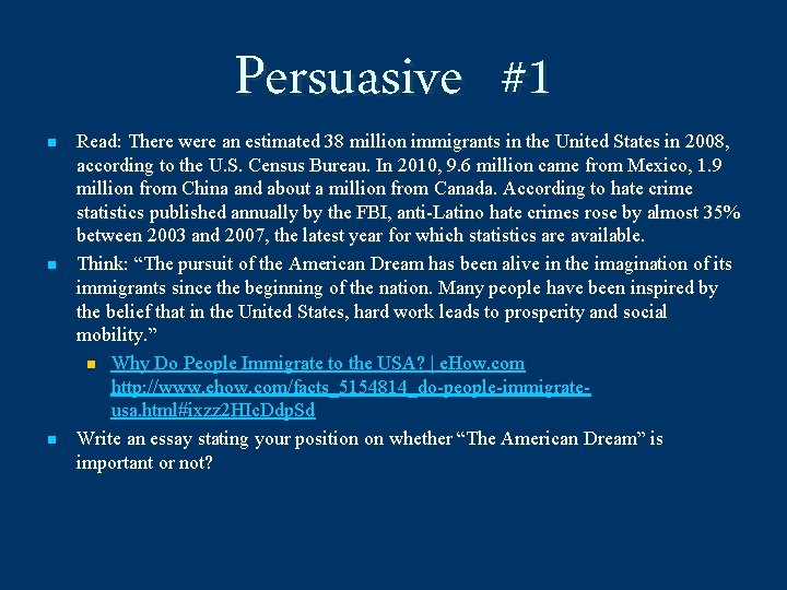 n n n Persuasive #1 Read: There were an estimated 38 million immigrants in