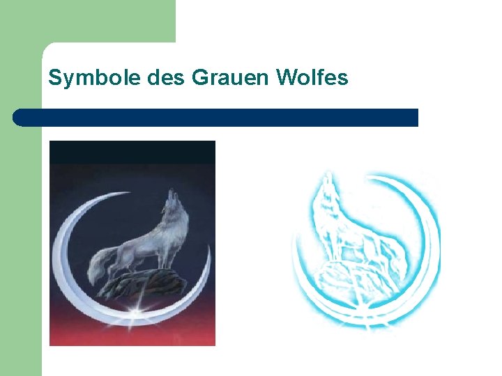 Symbole des Grauen Wolfes 