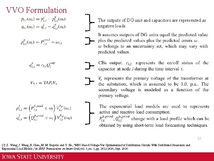 VVO Formulation The outputs of DG unit and capacitors are represented as negative loads.