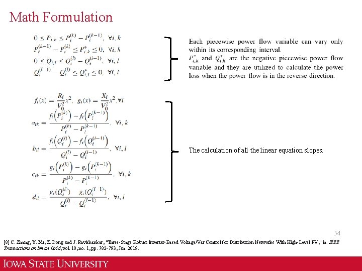 Math Formulation The calculation of all the linear equation slopes. 54 [8] C. Zhang,