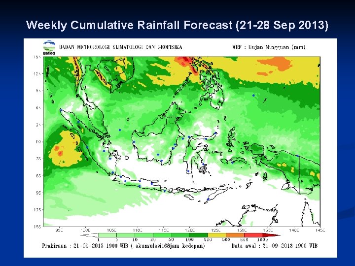 Weekly Cumulative Rainfall Forecast (21 -28 Sep 2013) 