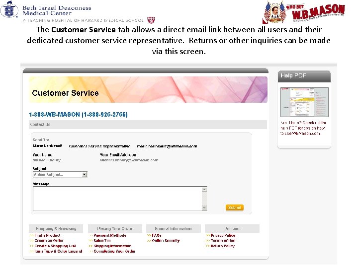 The Customer Service tab allows a direct email link between all users and their