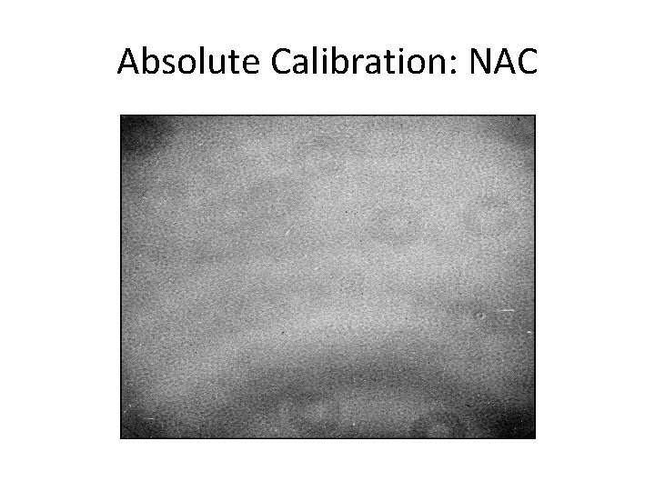 Absolute Calibration: NAC 