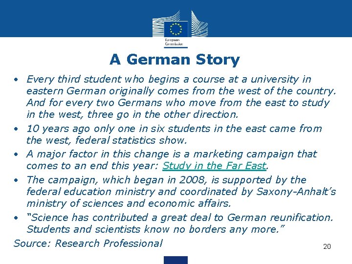 A German Story • Every third student who begins a course at a university