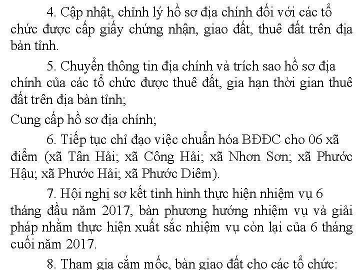 4. Cập nhật, chỉnh lý hồ sơ địa chính đối với các tổ chức