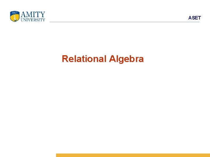 ASET Relational Algebra 