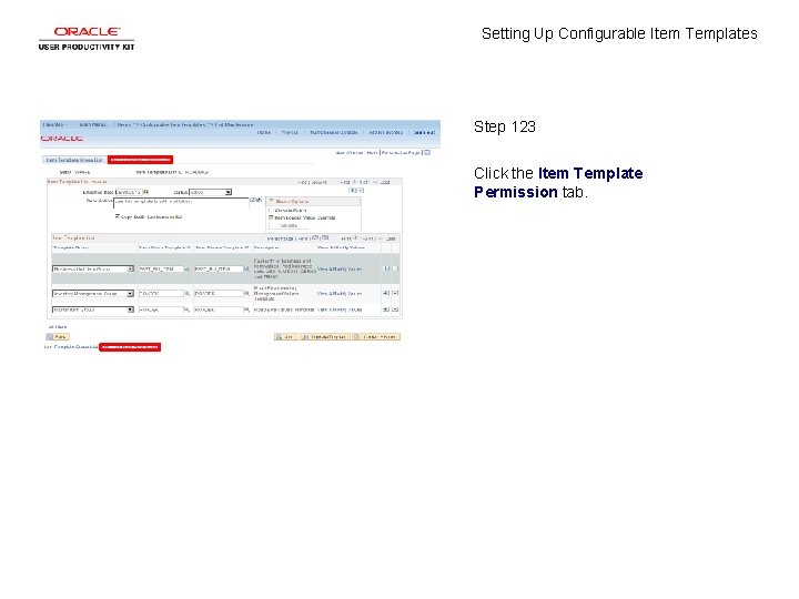 Setting Up Configurable Item Templates Step 123 Click the Item Template Permission tab. 