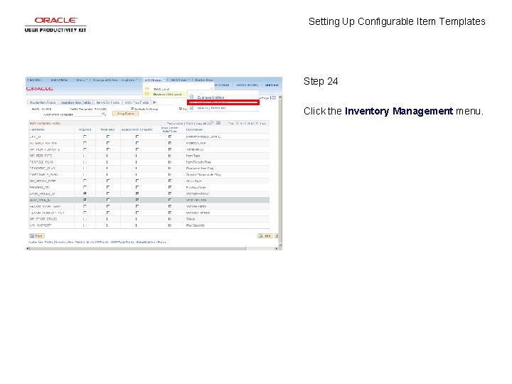 Setting Up Configurable Item Templates Step 24 Click the Inventory Management menu. 
