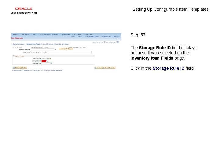 Setting Up Configurable Item Templates Step 57 The Storage Rule ID field displays because