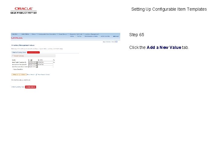 Setting Up Configurable Item Templates Step 65 Click the Add a New Value tab.