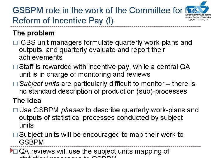 GSBPM role in the work of the Committee for the Reform of Incentive Pay