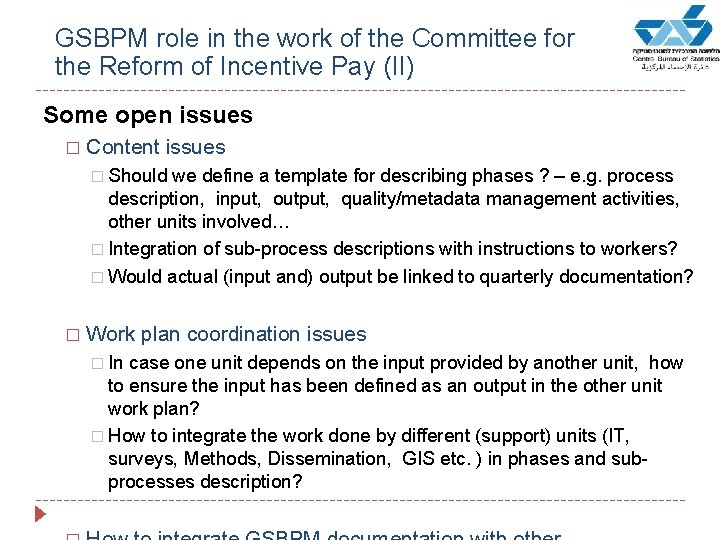 GSBPM role in the work of the Committee for the Reform of Incentive Pay