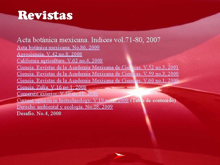 Revistas Acta botánica mexicana. Indices vol. 71 -80, 2007 Acta botánica mexicana. No. 86,