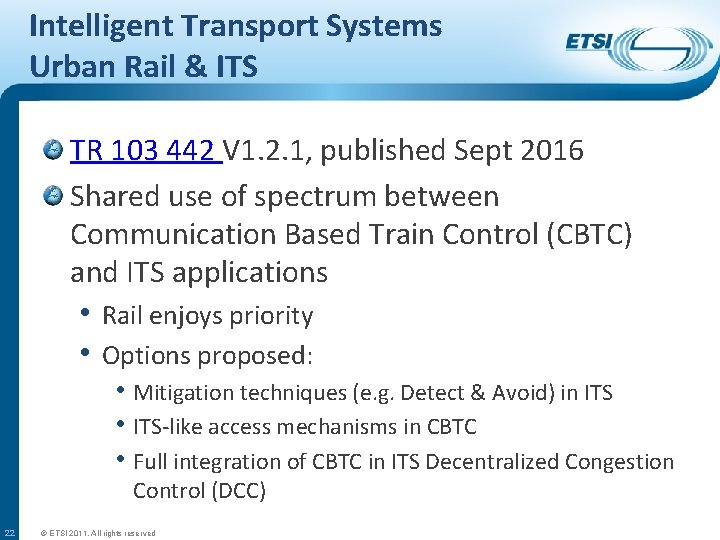 Intelligent Transport Systems Urban Rail & ITS TR 103 442 V 1. 2. 1,