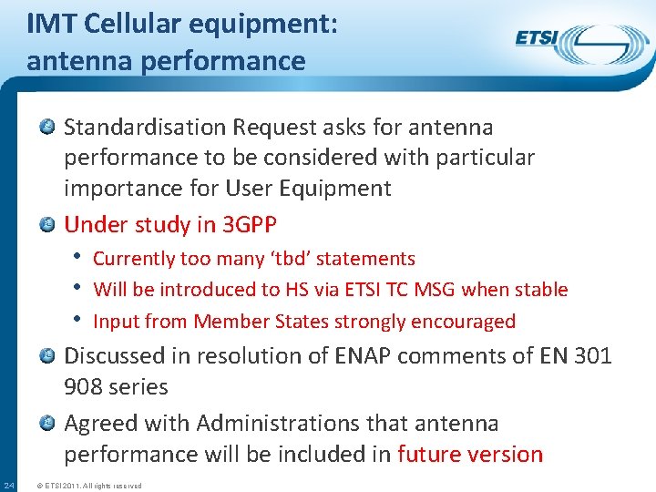 IMT Cellular equipment: antenna performance Standardisation Request asks for antenna performance to be considered