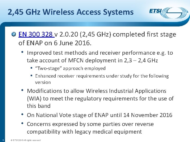 2, 45 GHz Wireless Access Systems EN 300 328 v 2. 0. 20 (2,