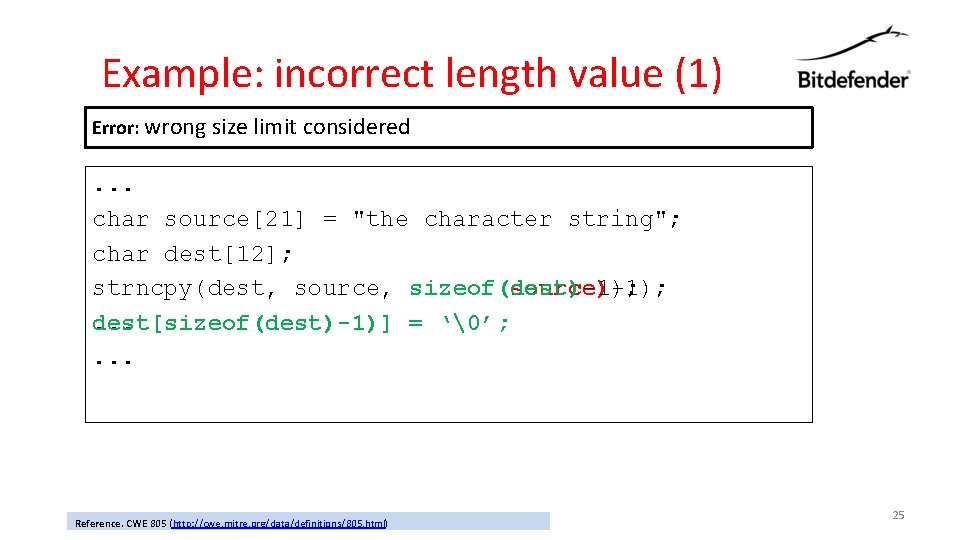 Example: incorrect length value (1) Error: wrong size limit considered . . . char