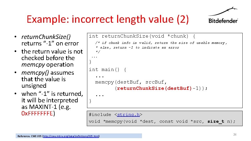 Example: incorrect length value (2) • return. Chunk. Size() returns “-1” on error •