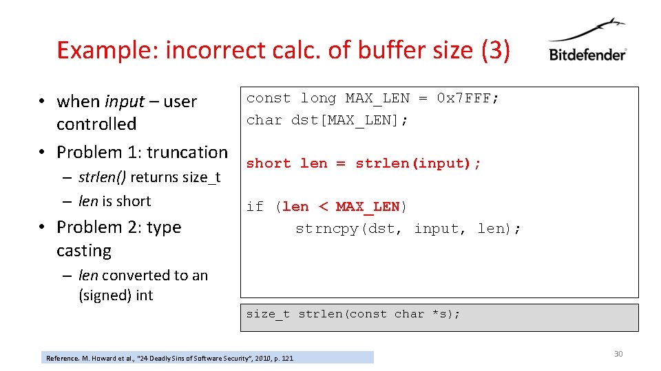 Example: incorrect calc. of buffer size (3) • when input – user controlled •