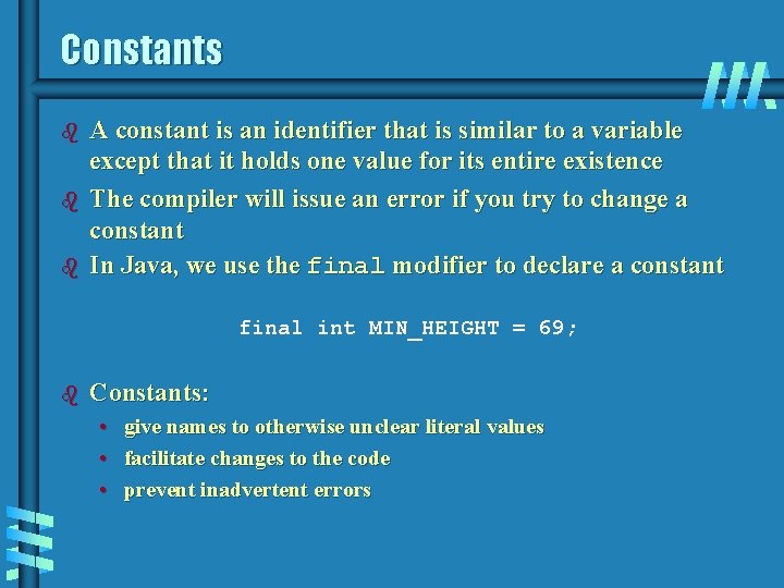 Constants b b b A constant is an identifier that is similar to a Constants b b b A constant is an identifier that is similar to a