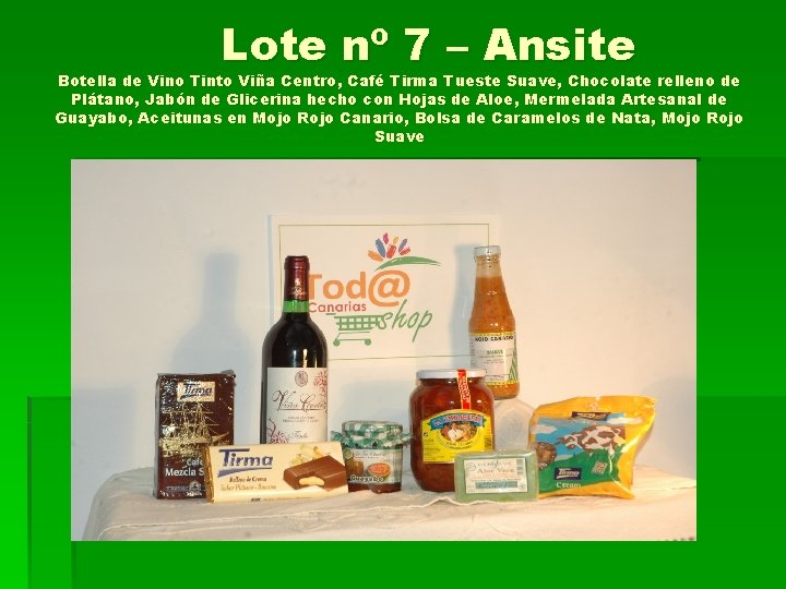 Lote nº 7 – Ansite Botella de Vino Tinto Viña Centro, Café Tirma Tueste
