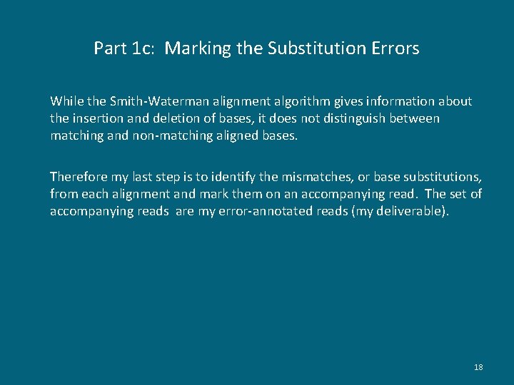 Part 1 c: Marking the Substitution Errors While the Smith-Waterman alignment algorithm gives information