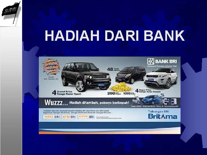 HADIAH DARI BANK 