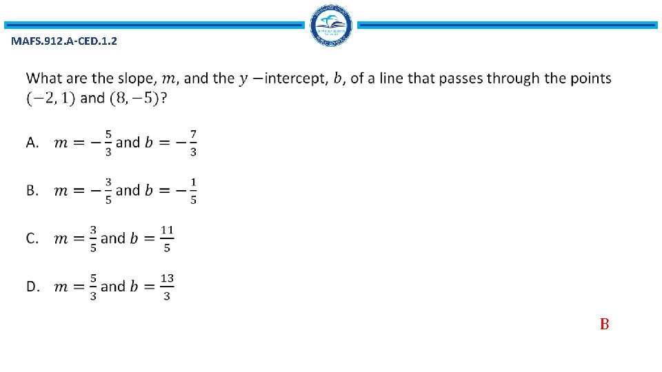 MAFS. 912. A-CED. 1. 2 B 