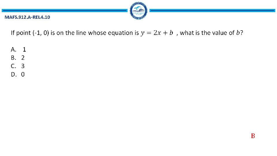 MAFS. 912. A-REI. 4. 10 B 