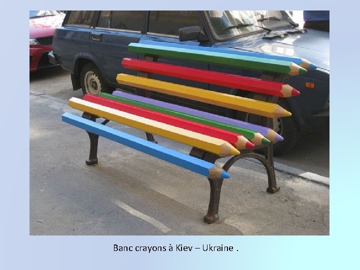 Banc crayons à Kiev – Ukraine. 