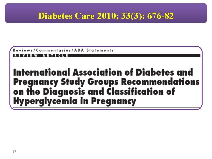 Diabetes Care 2010; 33(3): 676 -82 17 