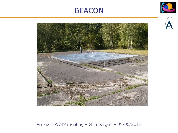 BEACON Annual BRAMS meeting – Grimbergen – 09/06/2012 