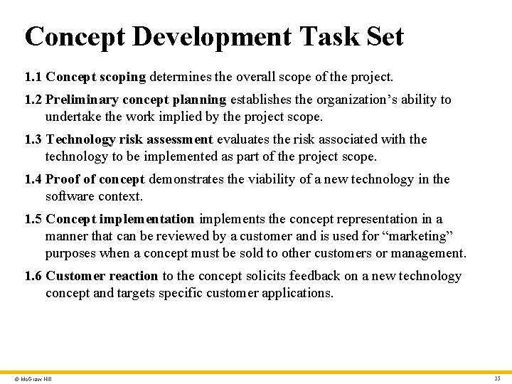 Concept Development Task Set 1. 1 Concept scoping determines the overall scope of the