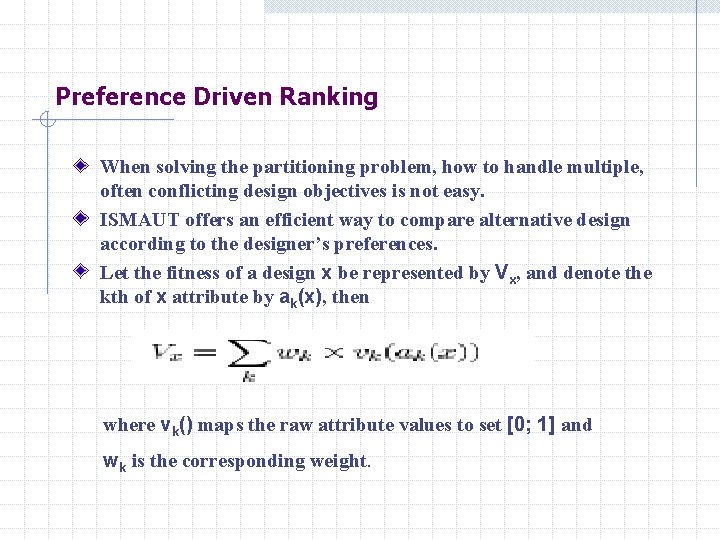 Preference Driven Ranking When solving the partitioning problem, how to handle multiple, often conflicting